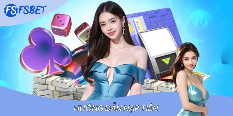 Hướng Dẫn Nạp Tiền F8BET- Giao Dịch Đơn Giản Với Dân Chuyên